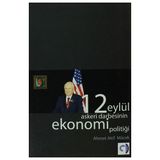 12 Eylül Askeri Darbesinin Ekonomi Politiği - Ahmet Akif Mücek