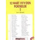 12 Mart 1971’den Portreler Cilt 1 - Sırrı Öztürk