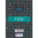 12. Sınıf YES Serisi Fizik Konu Anlatımı-Yanıt Yayınları