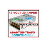 12 Volt 30 Amper Adaptör Trafo Fanlı Akım Korumalı