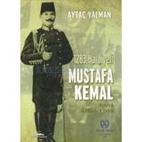 1283 Harbiyeli Mustafa Kemal - Aytaç Yalman