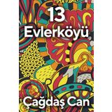 13 Evlerköyü - Çağdaş Can