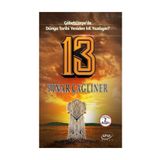 13: Göbekli Tepe'de Dünya Tarihi Yeniden mi Yazılıyor? - Pınar Çağlıner