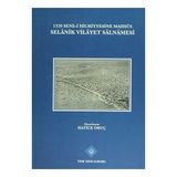 1320 Sene-i Hicriyyesine Mahsus Selanik Vilayet Salnamesi - Hatice Oruç