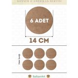 14 cm Çap 6 Adet Supla Amerikan Servis Runner MDF Duralit Magnet Altı Ahşap 3 mm (2,7 mm) Kalınlık