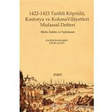 1422 - 1423 Tarihli Köprülü Kastorya ve Koluna Vilayetleri Mufassal Defteri - Evgeni Radushev