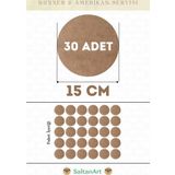 15 cm Çap 30 Adet Supla Amerikan Servis Runner MDF Duralit Magnet Altı Ahşap 3 mm (2,7 mm) Kalınlık