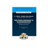 15. Türkiye - İsviçre Hukuk Günleri: Tüketicinin Korunması ve Telekomünikasyon - Adem Sözüer