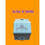 15 V 15 W Zil Transformatörü