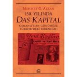 150. Yılında Das Kapital / Mehmet Ö. Alkan / İletişim Yayınları
