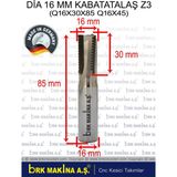 16 mm Z3 Kabatalaş Dia Freze Made In Germany (HAM SUNTA AĞAÇ KONTRAPLAK HAM MDF )