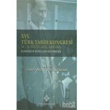 16. Türk Tarih Kongresi 1. Cilt Eski Anadolu Uygarlıkları - kollektif