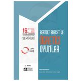 16. Uluslararası Eğitimde Yaratıcı Drama Semineri: Bertolt Brecht ve Öğretici Oyunlar - Pegem Akademi Yayıncılık