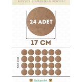 17 cm Çap 24 Adet Supla Amerikan Servis Runner MDF Duralit Magnet Altı Ahşap 3 mm (2,7 mm) Kalınlık