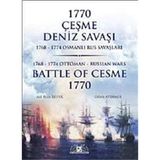 1770 ÇEŞME DENIZ SAVAŞI - ALI RIZA İŞİPEK;OĞUZ AYDEMIR