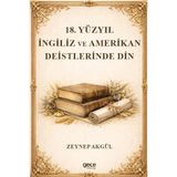 18. Yüzyıl İngiliz ve Amerikan Deistlerinde Din