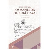 18. Yüzyılda Osmanlı’da Hukuki Hayat - Ravza Cihan
