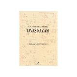 19. ASIR ORTALARINDA TAVAS KAZASI - MÜBAHAT S. KÜTÜKOĞLU