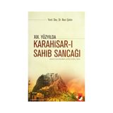 19. Yüzyılda Karahisar-ı Sahib Sancağı - Naci Şahin