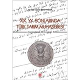 19. yy. Sonlarında Türk Tarım Muhasebesi - Ömer Yazan