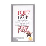1917 - 1934 TÜRKİSTAN MILLI İSTİKLÂL HAREKETI KORBAŞILAR VE ENVER PAŞA (2 CILT, TAKIM) - ALI BADEMCI