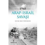 1948 Arap İsrail Savaşı Selim Han Yeniacun