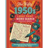 1950s Word Search Puzzle Book – Large Print Nostalgic Puzzles for Adults & Seniors: Chapter-Based 1950s Word Searches (12 Words Per Puzzle) – Fun, Large-Print Nostalgic Puzzles for Easy Reading
