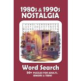 1980s & 1990s Nostalgia Word Search Puzzle Book: Word Searches with Easy to Read Print about 1980s & 1990s Nostalgia, Cassette Tapes, Walkmans, Beanie ... Puzzles ... Gift for Vacations, Holidays a