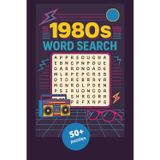 1980s Word Search Puzzle Book: Word Searches with Easy to Read Print about The Eighties, The MTV Generation, The Neon Decade and More | 6x9 inches, ... for Vacations, Holidays and Leisure times