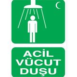 1Beyaz Reklam Acil Vücut Duşu Uyarı Tabelası - 50x70 Alüminyum Kompozit Panel - GVD6