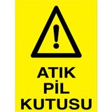 1Beyaz Reklam Atık Pil Kutusu Uyarı Tabelası - 20x30 Alüminyum Kompozit Panel - PA2
