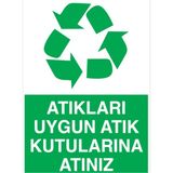1Beyaz Reklam Atıkları Uygun Atık Kutularına Atınız Uyarı Tabelası - 70x100 Alüminyum Kompozit Panel - GD6