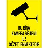 1Beyaz Reklam Bu Bina Kamera Sistemi İle Gözetlenmektedir Uyarı Tabelası - 70x100 Alüminyum Kompozit Panel - KC3