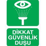 1Beyaz Reklam Dikkat Güvenlik Duşu Uyarı Tabelası - 35x50 Alüminyum Kompozit Panel - GVD3