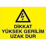 1Beyaz Reklam Dikkat Yüksek Gerilim Uzak Dur Uyarı Tabelası - 20x30 Foreks - E15