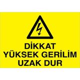 1Beyaz Reklam Dikkat Yüksek Gerilim Uzak Dur Uyarı Tabelası - 35x50 Alüminyum Kompozit Panel - E15