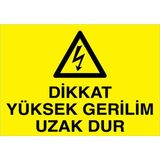 1Beyaz Reklam Dikkat Yüksek Gerilim Uzak Dur Uyarı Tabelası - 70x100 Alüminyum Kompozit Panel - E15