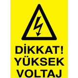 1Beyaz Reklam Dikkat Yüksek VoltajUyarı Tabelası - 20x30 Alüminyum Kompozit Panel - E22