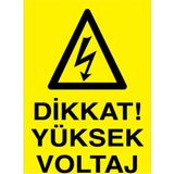 1Beyaz Reklam Dikkat Yüksek VoltajUyarı Tabelası - 20x30 Foreks - E22