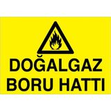 1Beyaz Reklam Doğalgaz Boru Hattı Uyarı Tabelası - 35x50 Alüminyum Kompozit Panel - DG34