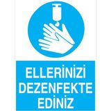 1Beyaz Reklam Ellerini Dezenfekte Ediniz Uyarı Tabelası - 20x30 Alüminyum Kompozit Panel - TD35