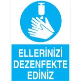 1Beyaz Reklam Ellerini Dezenfekte Ediniz Uyarı Tabelası - 70x100 Alüminyum Kompozit Panel - TD35