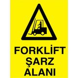 1Beyaz Reklam Forklft Şarz Alanı Uyarı Tabelası - 35x50 Alüminyum Kompozit Panel - F17