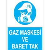 1Beyaz Reklam Gaz Maskesi Ve Baret Tak Uyarı Tabelası - 20x30 Alüminyum Kompozit Panel - Dİ17