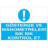1Beyaz Reklam Gösterge Ve Manometreleri... Uyarı Tabelası - 20x30 Alüminyum Kompozit Panel - M87