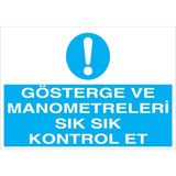 1Beyaz Reklam Gösterge Ve Manometreleri... Uyarı Tabelası - 35x50 Alüminyum Kompozit Panel - M87
