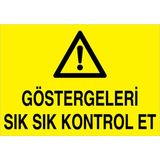 1Beyaz Reklam Göstergeleri Kontrol Et Uyarı Tabelası - 20x30 Alüminyum Kompozit Panel - M89