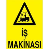 1Beyaz Reklam İş Makınası Uyarı Tabelası - 35x50 Alüminyum Kompozit Panel - F5