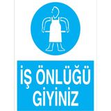 1Beyaz Reklam İş Önlüğü Giyiniz Uyarı Tabelası - 20x30 Alüminyum Kompozit Panel - İE6