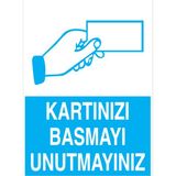 1Beyaz Reklam Kartınızı Basmayı Unutmayınız Uyarı Tabelası - 35x50 Alüminyum Kompozit Panel - İYF16